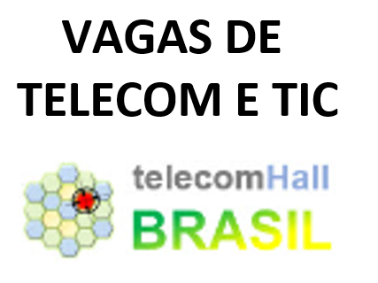 Vagas de Telecom e TIC no Brasil